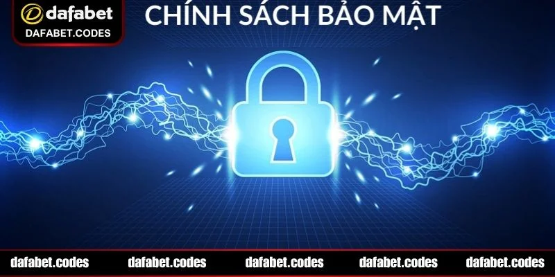 Chính sách bảo mật tại DAFABET cam kết bảo vệ dữ liệu cá nhân tuyệt đối