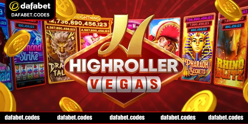 Khám phá HighRoller Vegas game nổ hũ săn jackpot khủng