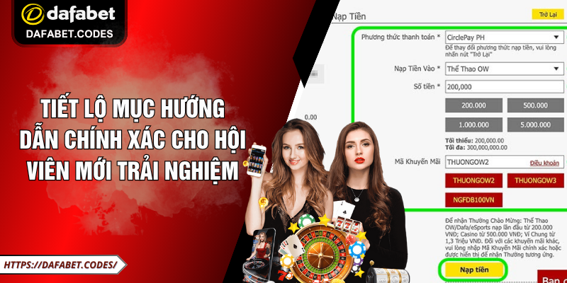 Tiết lộ mục hướng dẫn chính xác cho hội viên mới trải nghiệm